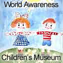 World Awareness Children's Museum