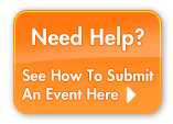 Need Help? See How to Submit An Event Here